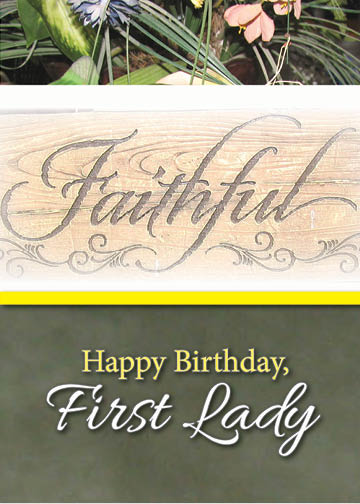 Happy Birthday First Lady Greeting Card