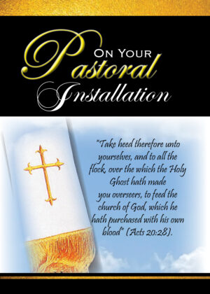 On Your Pastoral Installation