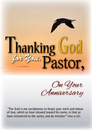 Thanking God for You, Pastor, On Your Anniversary